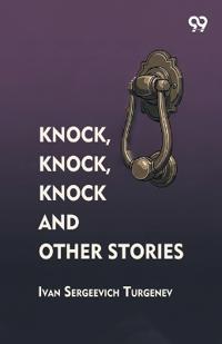 Bokomslag for "Knock, Knock, Knock and Other Stories"