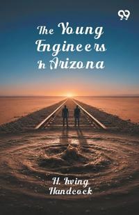The Young Engineers In Arizona