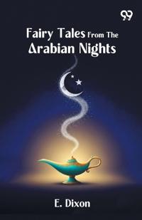 Fairy Tales From The Arabian Nights