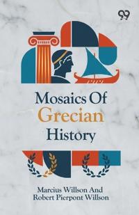 Mosaics Of Grecian History