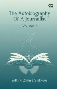The Autobiography Of A Journalist