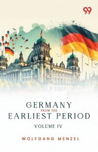 Germany From The Earliest Period