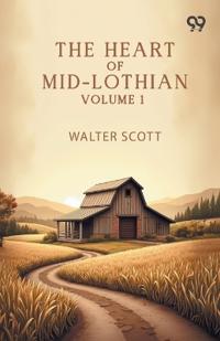The Heart Of Mid-Lothian