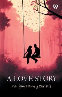 A Love Story