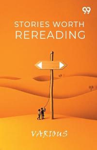Stories Worth Rereading