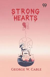 Strong Hearts