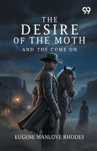 The Desire Of The Moth