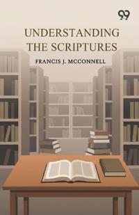 Understanding The Scriptures