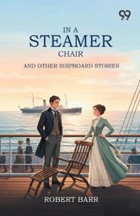 In A Steamer Chair