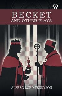 Becket And Other Plays