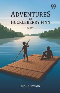Adventures Of Huckleberry Finn