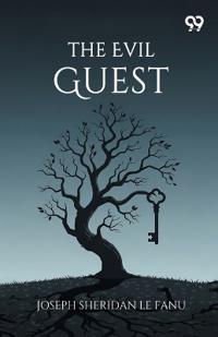 The Evil Guest