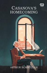 Casanova'S Homecoming