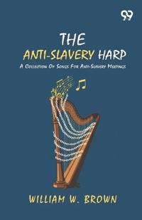 The Anti-Slavery Harp