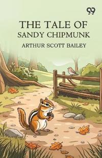The Tale Of Sandy Chipmunk