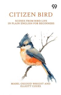 Citizen Bird