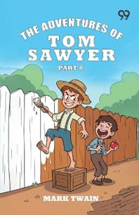 The Adventures Of Tom Sawyer