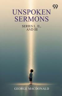 Unspoken Sermons