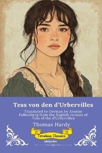 Tess von den d'Urbervilles German Version of Tess of the d'Urbervilles