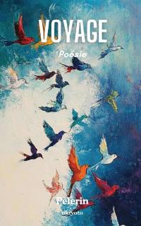 Voyage | Poésie