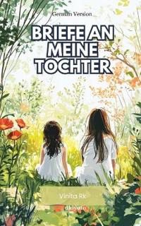 Briefe an meine Tochter