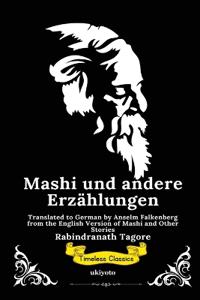 Mashi und andere Erzählungen German Version of Mashi, and Other Stories