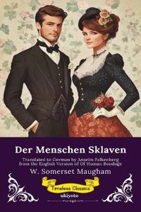 Der Menschen Sklaven German Version of Of Human Bondage