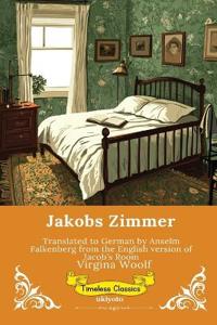 Jakobs Zimmer German Version of Jacob's Room
