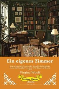 Ein eigenes Zimmer German Version of A Room of One's Own