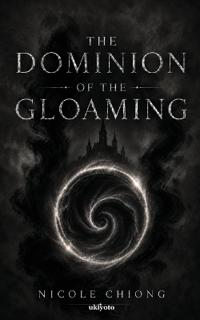The Dominion of the Gloaming