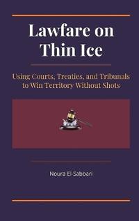 Lawfare on Thin Ice