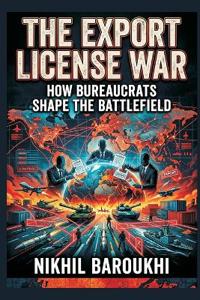The Export License War