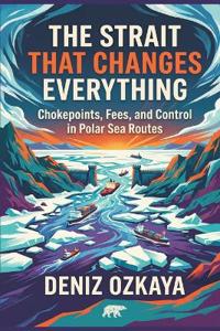The Strait That Changes Everything