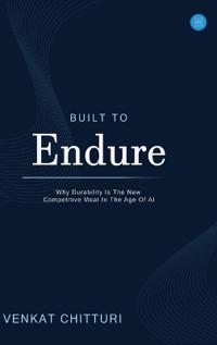 Built to Endure