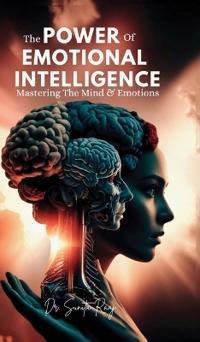 The Power of Emotional Intelligence