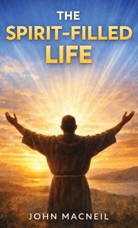 The Spiritfilled Life