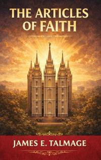 The Articles of Faith