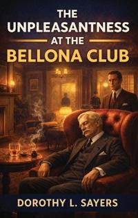The Unpleasantness at the Bellona Club