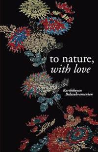 To nature with love