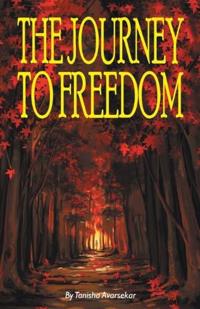The Journey to Freedom
