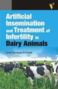 Artificial Insemination and Treatment of Infertility in Dairy Animals