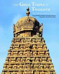 The Great Temple at Thanjavur