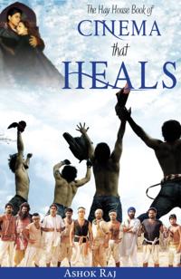 Hay House Book of Cinema that Heals