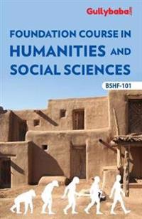 BSHF-101 Foundation Course in Humanities and Social Science