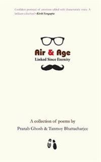Air & Age: Linked Since Eternity