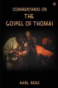 Commentaries on the Gospel of Thomas