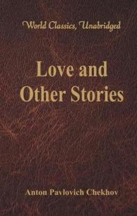 Love and Other Stories