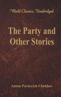 The Party and Other Stories