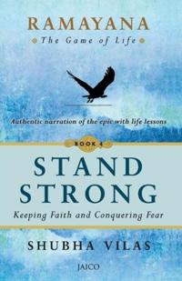 Ramayana: The Game of Life Stand Strong