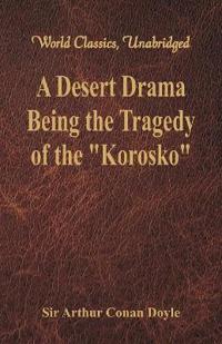 A Desert Drama: